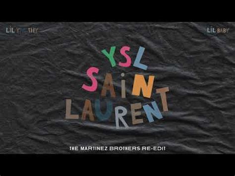 lil yachty saint laurent ysl the martinez brothers remix|saintlaurentysl music video.